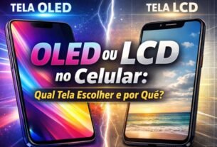 OLED ou LCD no celular